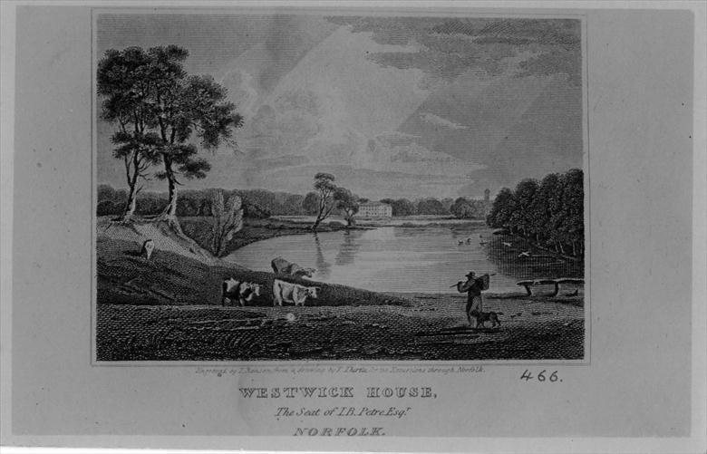 Westwick Hall. Engraving by T.Ranson, from a drawing by T.Thirtle, for "Excursions Through Norfolk" by Thomas Cromwell & John Sell Cotman. (North Walsham Archive) Photograph. Westwick Hall. Engraving by T.Ranson, from a drawing by T.Thirtle, for "Excursions Through Norfolk" by Thomas Cromwell & John Sell Cotman. (North Walsham Archive).